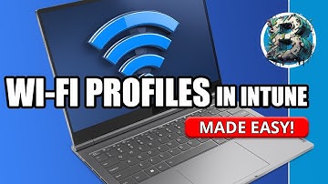 How to Create a Wi-Fi Profile in Microsoft Intune | Step-by-Step Guide
