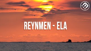 Reynmen - Ela (slowed + reverb) Resimi