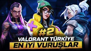 VALORANT Türkiye  Şimdiye Kadarki En İyi Vuruşlar #2