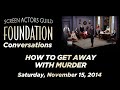 Conversations with HOW TO GET AWAY WITH MURDER