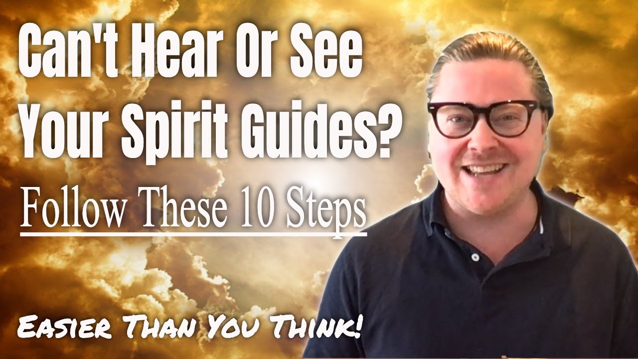 How To Connect With Your Soul And Spirit Guides In 10 Steps! - YouTube