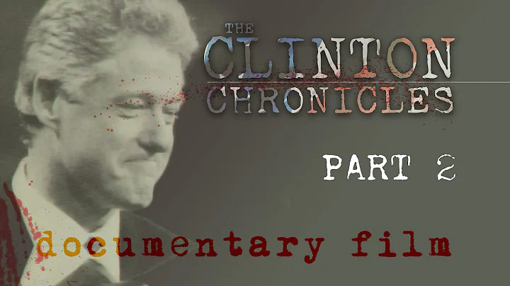 The New Clinton Chronicles [2 of 3] *OFFICIAL* fre...