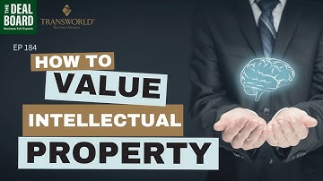 IP Valuation: How is Intellectual Property Valued?