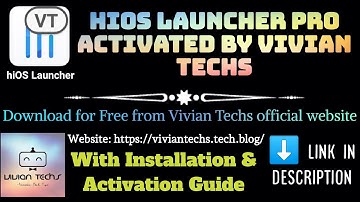 hiOS Launcher Pro Activated by Vivian Techs || With Installation & Activation Guide