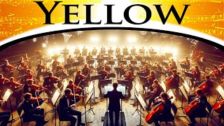 Coldplay - Yellow | Epic Orchestra