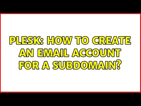 Plesk: How to create an email account for a subdomain?