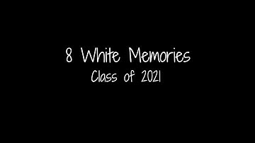 Class of 2021 Graduation Video