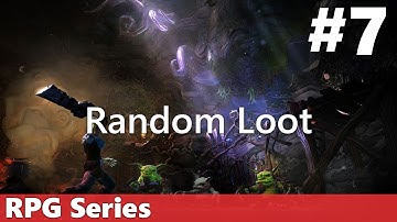 RPG #7: Random Loot