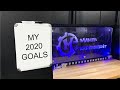 My 2020 Goals