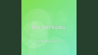 Download Lagu Bila Hati Bicara MP3 Download Lagu Bila Hati Bicara MP3