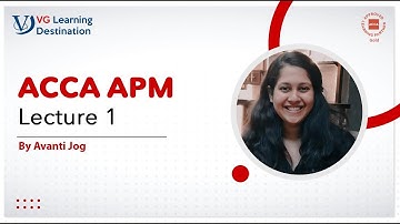 ACCA APM Lecture 1 by Avanti Jog