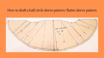 How to draft a half circle sleeve pattern/ flutter sleeve pattern.
