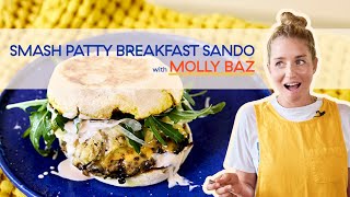 Smash Patty Bfast Sando | Hit The Kitch With Molly Baz