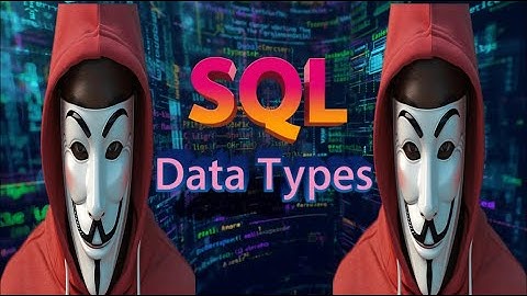 SQL DATA TYPES