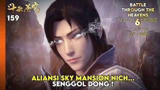 BTTH SEASON 6 - ALIANSI SKY MANSION NIH, SENGGOL DONG (NOVEL 1452-56) #btth
