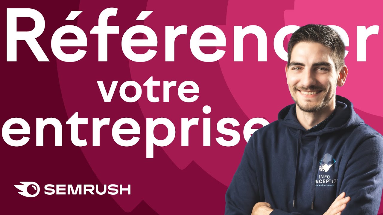 Miniature : SEO Local – Augmentez votre visibilité de 70% (Semrush France)