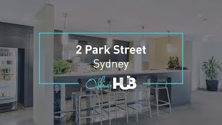 Office Hub Tour -  Regus, 2 Park Street, Sydney, Australia