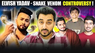 [ Elvish Yadav ] Snake Venom Controversy Vs Youtubers | Tbv Knowledge & Truth