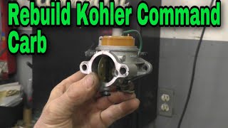 How To EASILY Rebuild A Kohler Command Carburetor