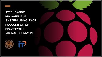 ระบบตรวจสอบและจัดการการเข้าเรียนด้วยการจดจำใบหน้าหรือลายนิ้วมือผ่านราสเบอร์รี่พาย