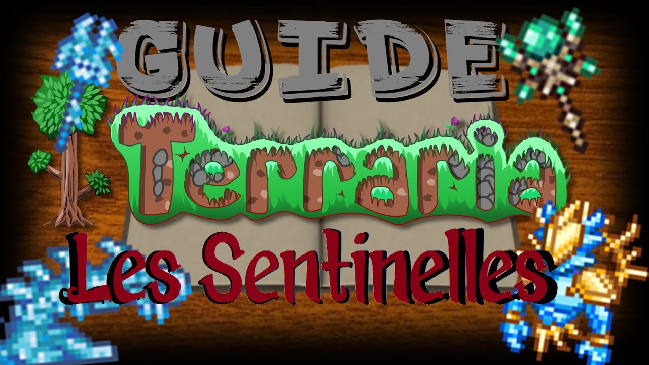 [GUIDE] TerrariaPC Les bâtons à sentinelles YouTube
