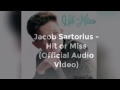 Jacob Sartorius - Hit or Miss (Official Music Audio)