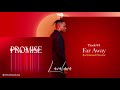 Lava Lava Ft Diamond Platnumz - Far Away (Official Audio)