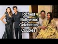 10 richest bollywood celebrities couples