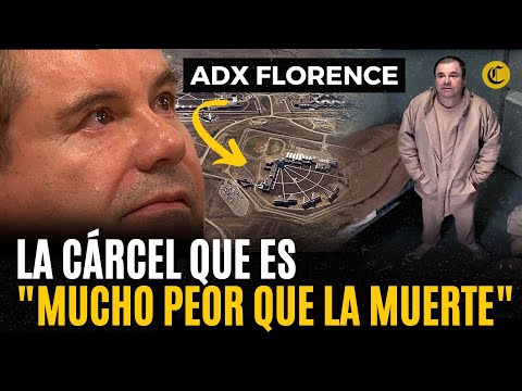 CHAPO GUZMÁN: Así es la ADX Florence, la prisión de alta seguridad donde paga su condena