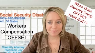 Is there EVER an END of your Workers Comp Offset with SSD?  Yes!