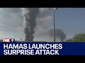 Hamas launches surprise attack on Israel