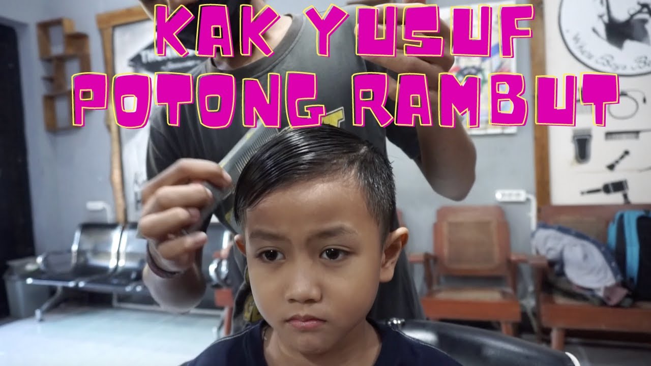 RAMBUT BARU KAK YUSUF MINTA POTONG RAMBUT YouTube