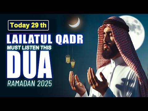 2025 RAMADAN LAYLATUL QADR 29th Night Of Most Powerful DUA Reciter Sheikh Alaa Aqel Ramadan2025