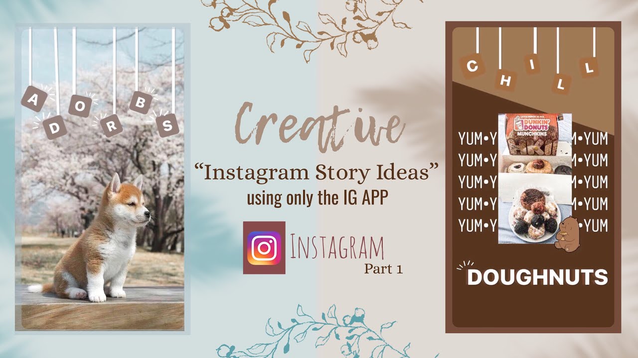 creative-instagram-story-design-ideas-using-only-the-ig-app-part-1