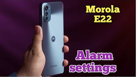 How To Set Alarm In Motorola E22, Alarm Setting In Motorola E22,Motorola E22, Mein Alarm Kaise