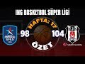 BSL 17. Hafta Özet | Anadolu Efes 98-104 Beşiktaş Sompo Sigorta