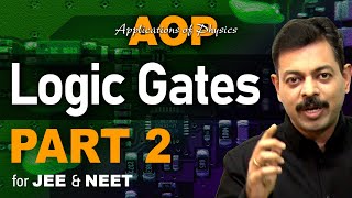Logic Gates - Part 2 | AOP for JEE & NEET