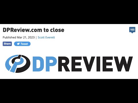 Dpreview.com shuts down!