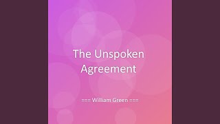 The Unspoken Agreement