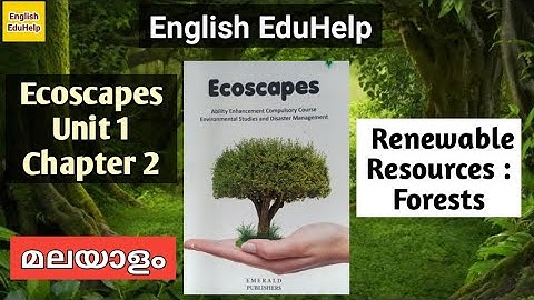 Renewable Resources : Forests | Unit 1 | Chapter 2 | Ecoscapes | English EduHelp