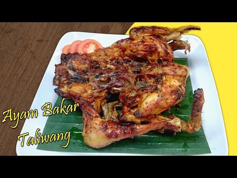 Tutorial Memasak Ayam Bakar Taliwang Pedas Enak pakai Resep dan Bumbu Andalan Yang Enak Rasanya