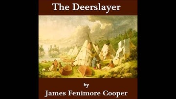 The Deerslayer audiobook - part 8