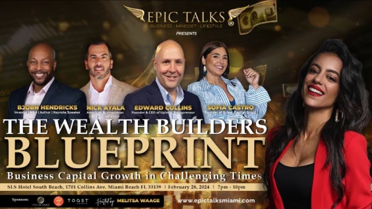 EPIC TALKS 02/28: THE WEALTH BUILDERS BLUEPRINT - YouTube