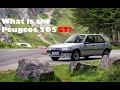What is the Peugeot 205 GT? //A Closer Look