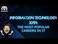 Information Technology Jobs: The Most Popular Careers in IT image