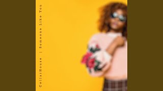 Cellarhouse - Someone Like You
