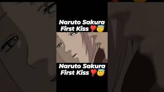 Naruto Sakura First Kiss ❣️😍