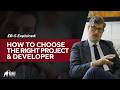 EB-5 Explained: How to Choose the Right Project &amp; Developer
