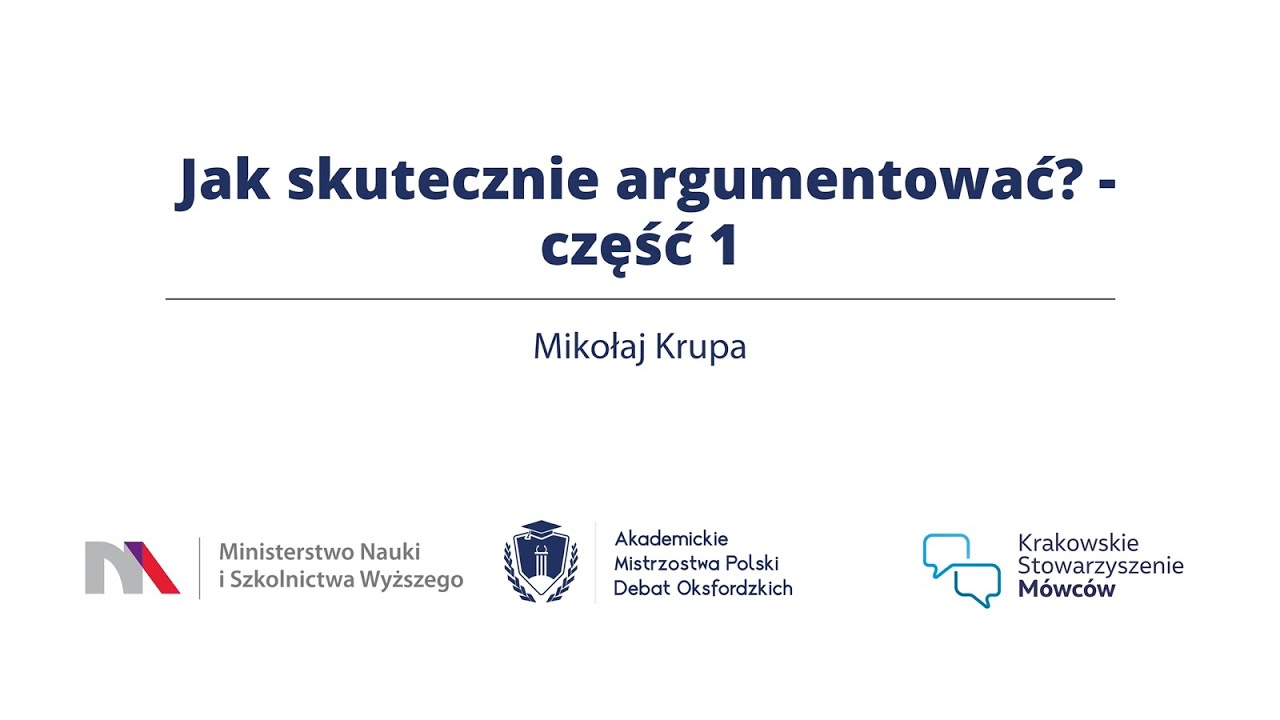Skuteczna argumentacja - zagadnienia podstawowe. Tłumaczy Mikołaj Krupa