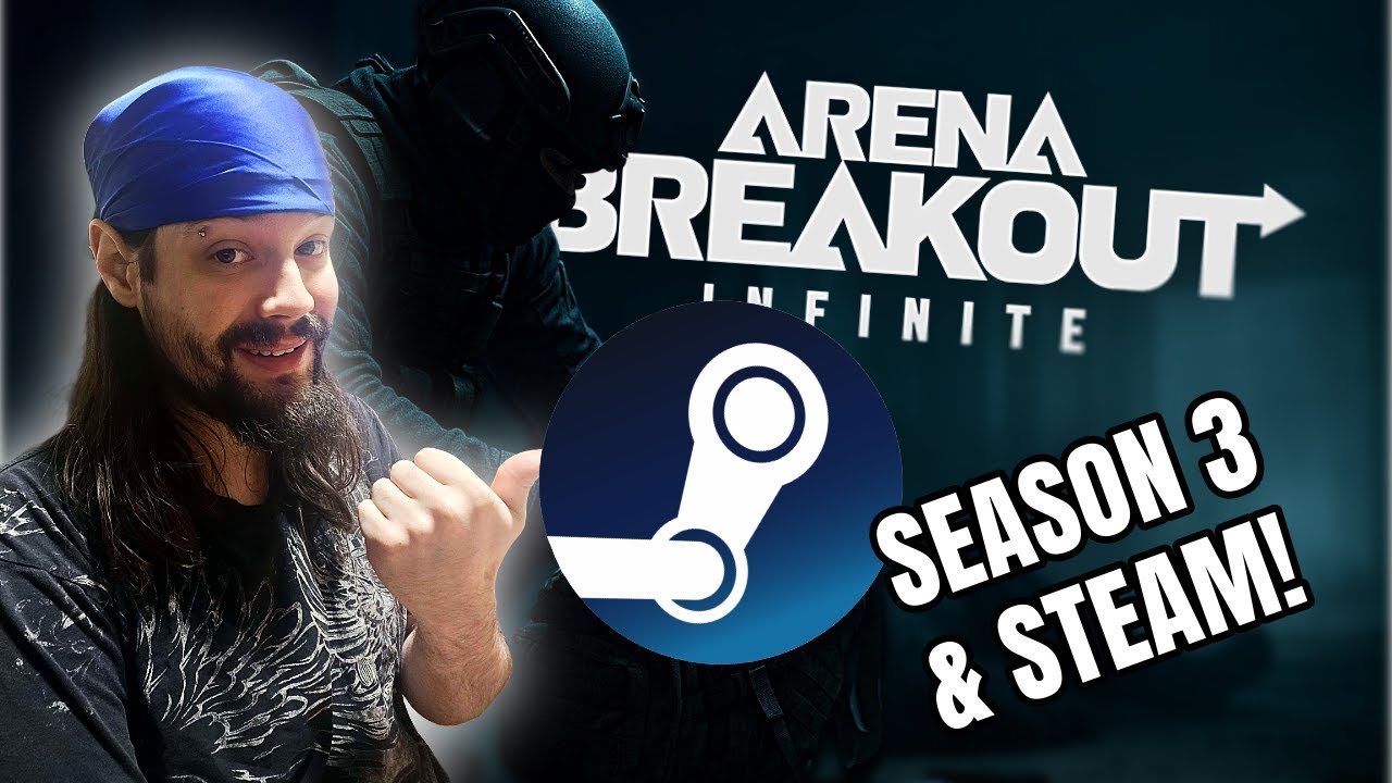 Arena Breakout Infinite — обзор запуска Steam (основные моменты нового сезона)